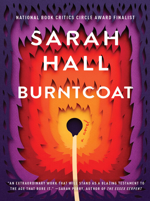 Title details for Burntcoat by Sarah Hall - Available